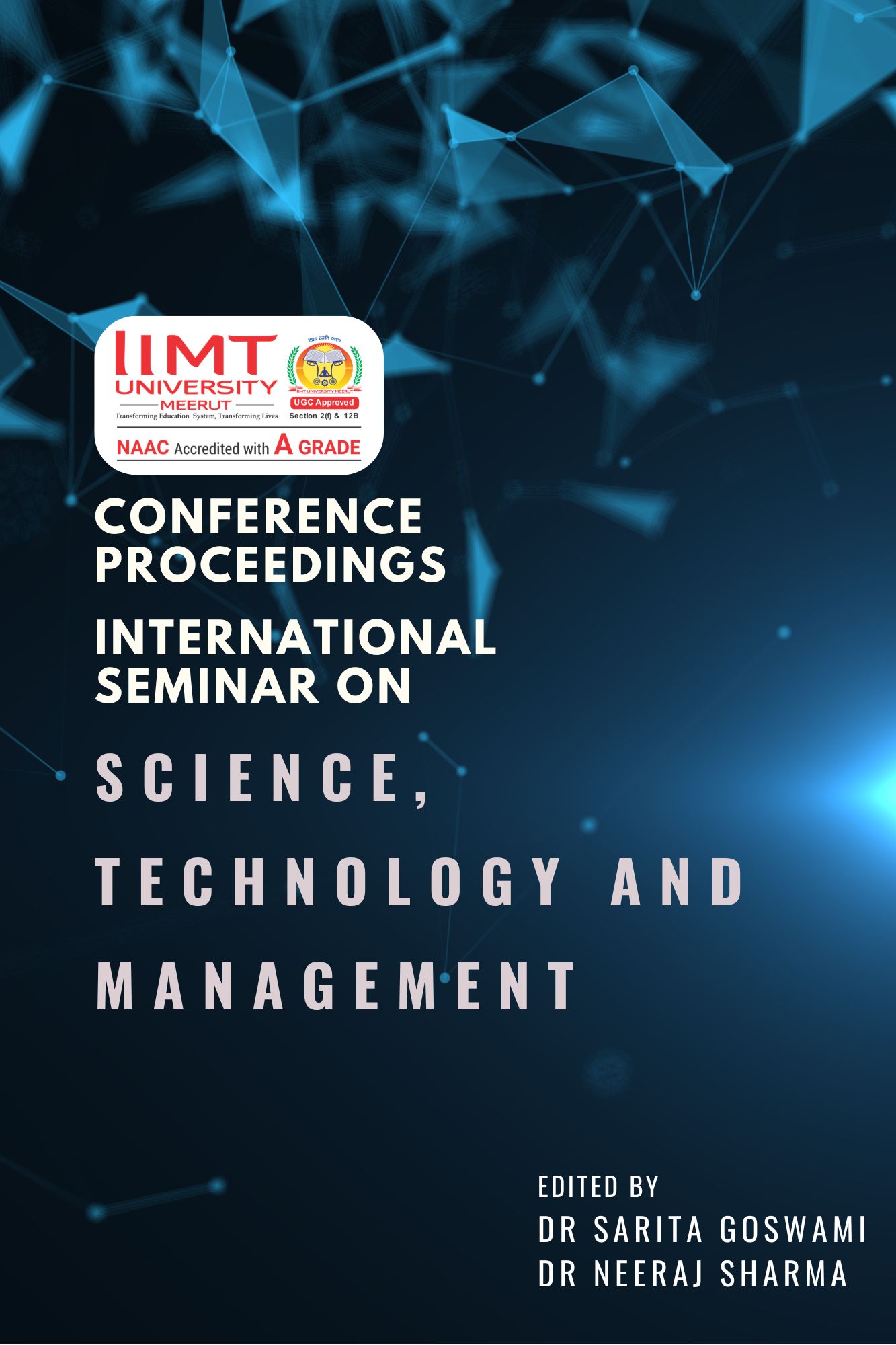					View 2024: Special Issue - Proceedings of the INTERNATIONAL CONFERENCE ON SCIENCE, TECHNOLOGY & MANAGEMENT 2024
				